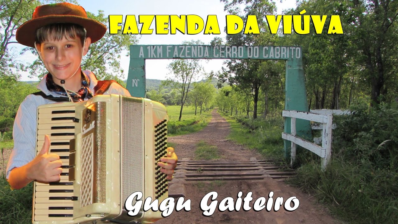 Gugu Gaiteiro - Fazenda da Viúva