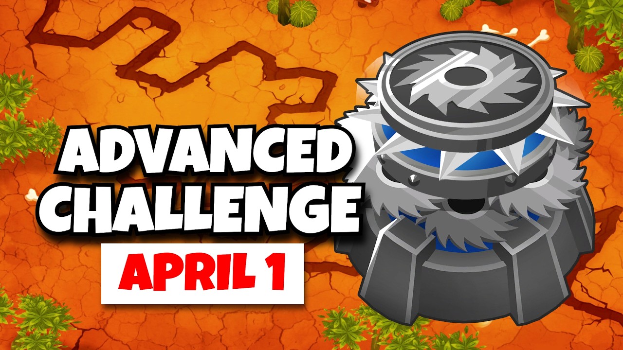 BTD6 Advanced Challenge | Sam's Challenge | April 1, 2026
