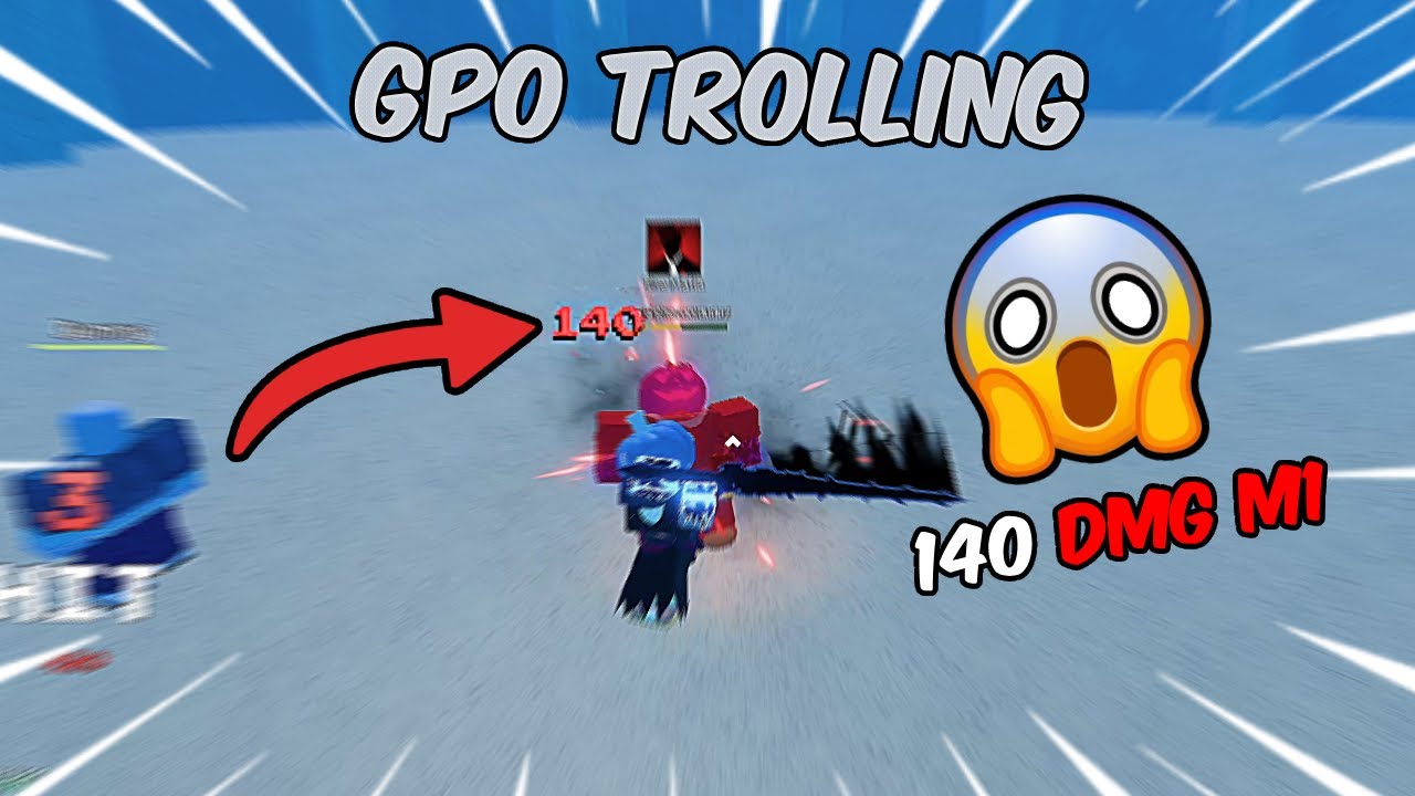 (GPO) TROLLING IN GPO WITH 140 DMG M1 *PHOEYU NERF THIS*