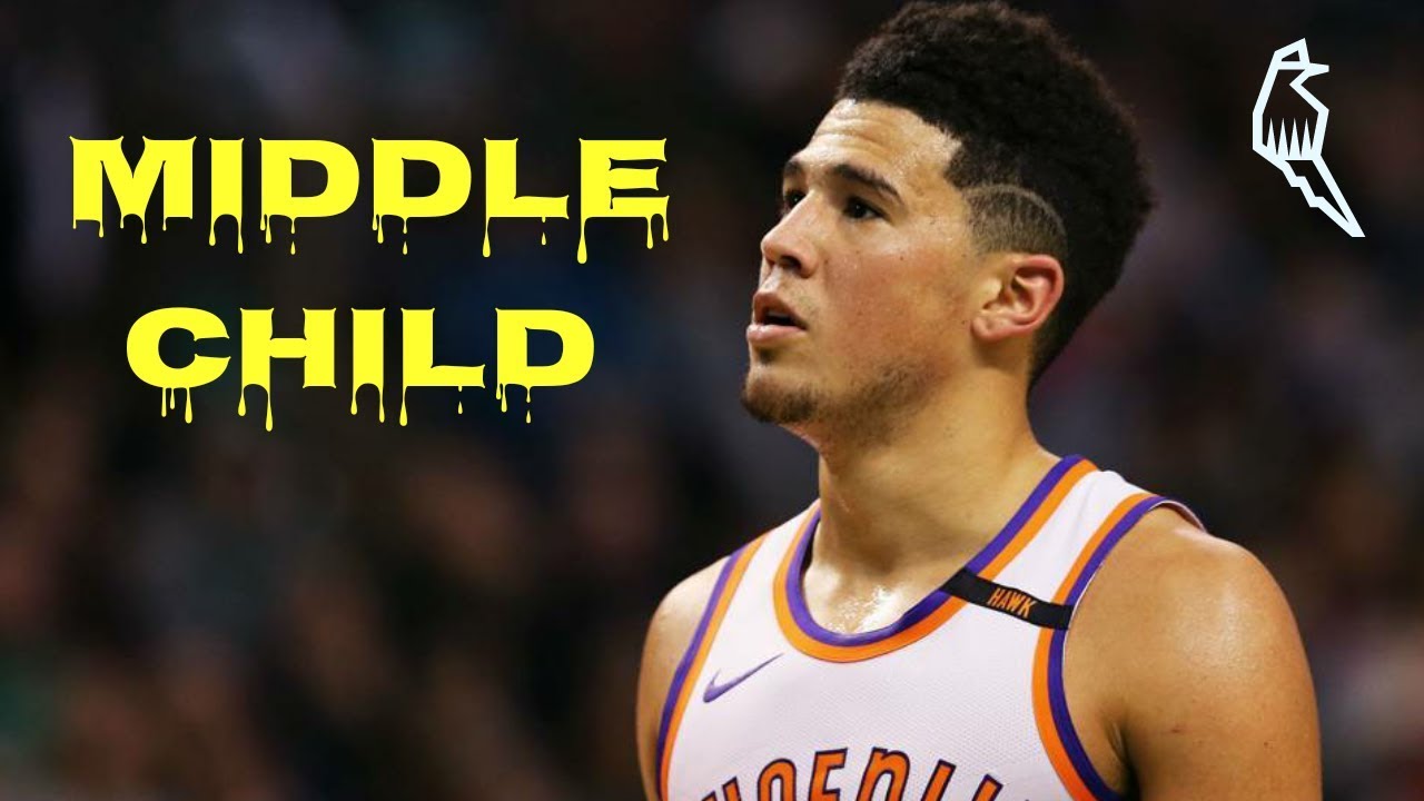Devin Booker Mix ~ MIDDLE CHILD