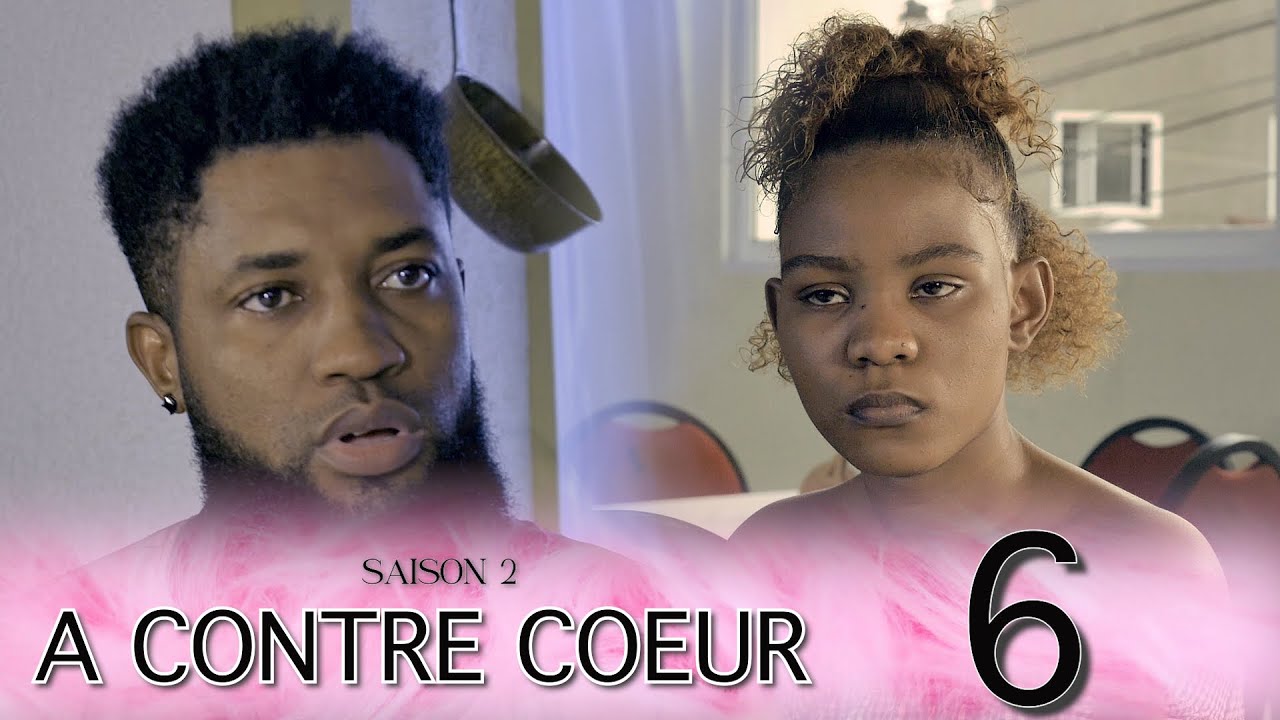 A CONTRE COEUR EPI 6 SAISON 2