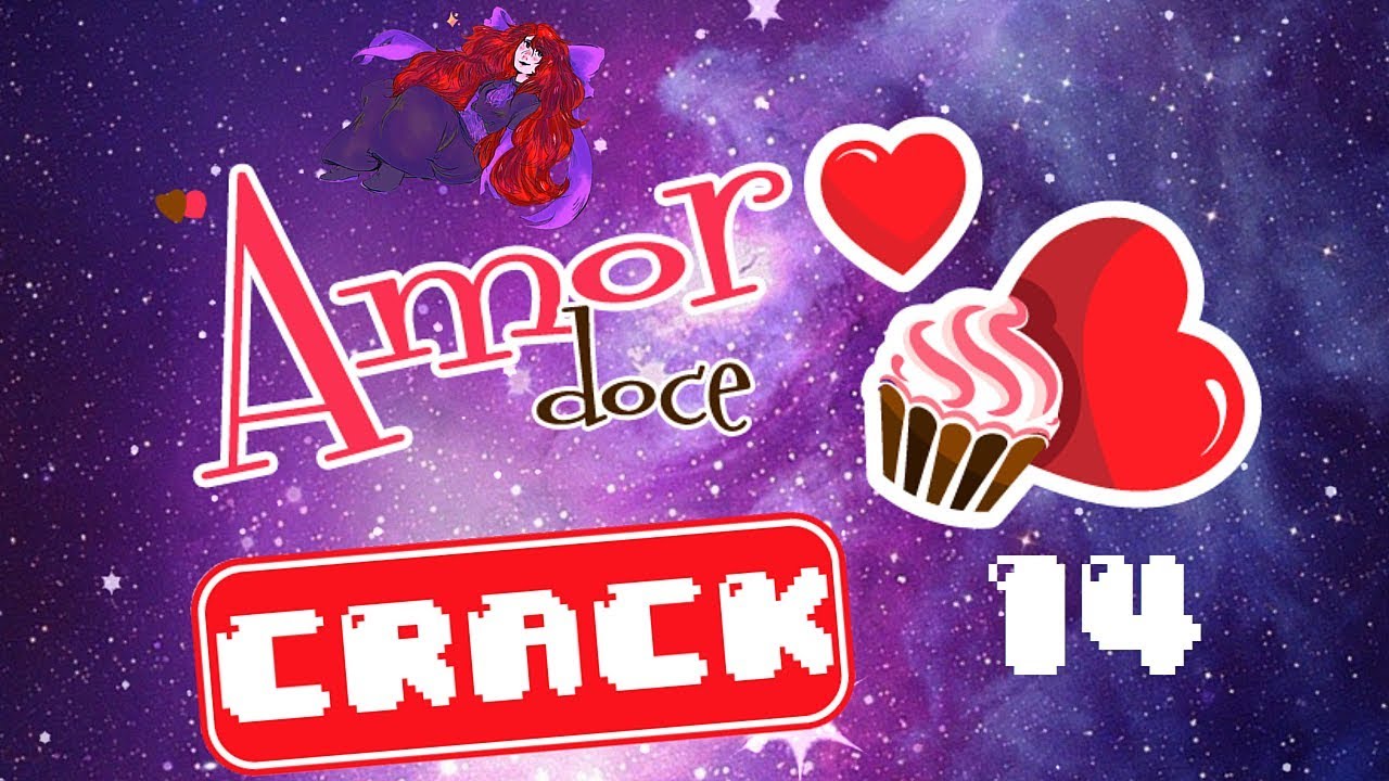Amor Doce CRACK #14 [+13]