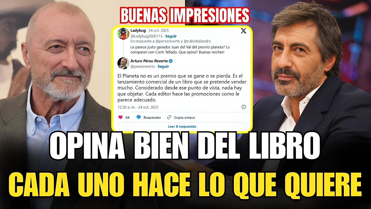 🚨😯Arturo P&eacute;rez Reverte REVELA lo que muchos PIENSAN tras el GANAR Juan del Val en el PREMIO PLANET