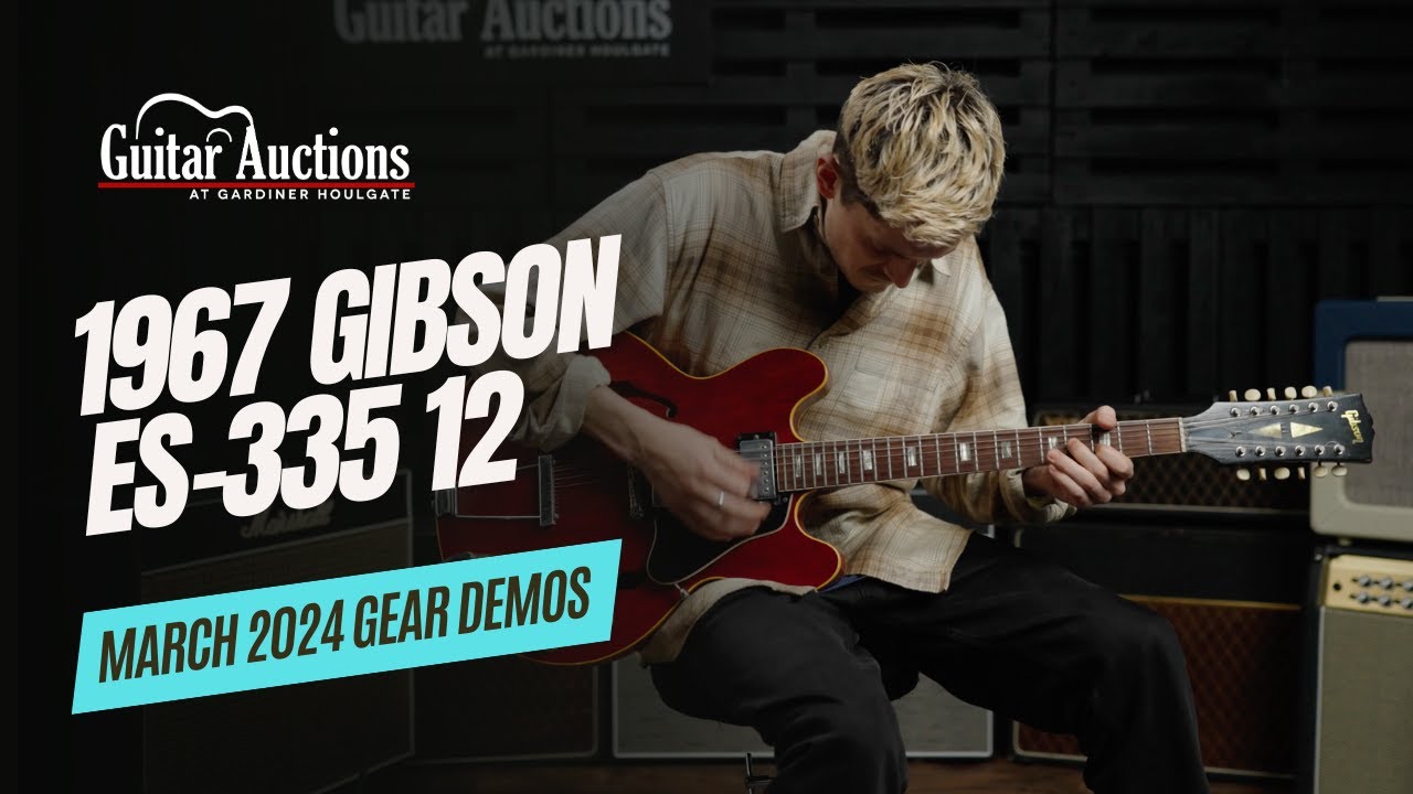 1967 Gibson ES-335 12 String | March 2024 Gear Demos | Guitar Auctions at GH