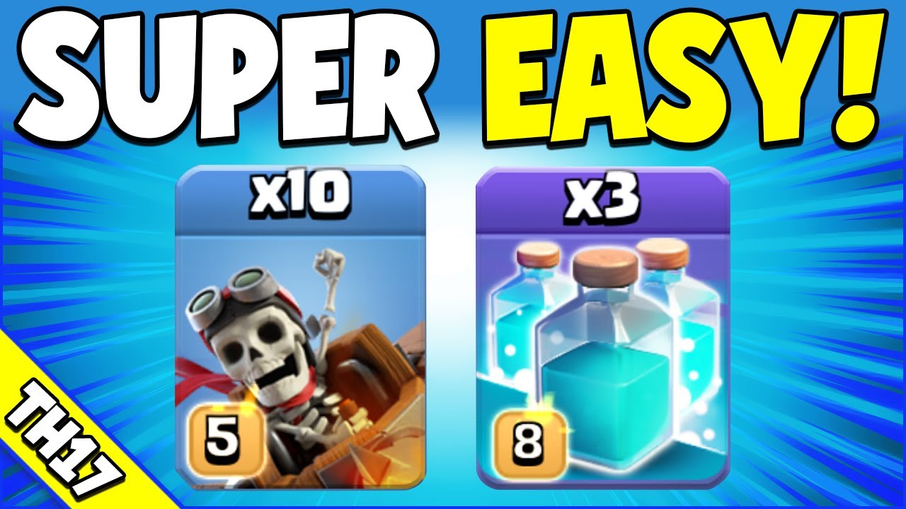 Army Difficulty: 1/10 Three Star Potential 10/10! Easy TH17 Attack Strategy (Clash of Clans)