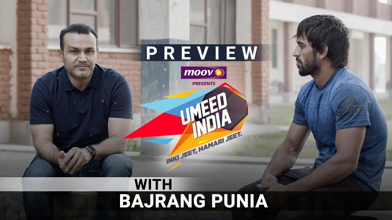 Bajrang Punia With Virender Sehwag - Umeed India - Episode 14 - Preview