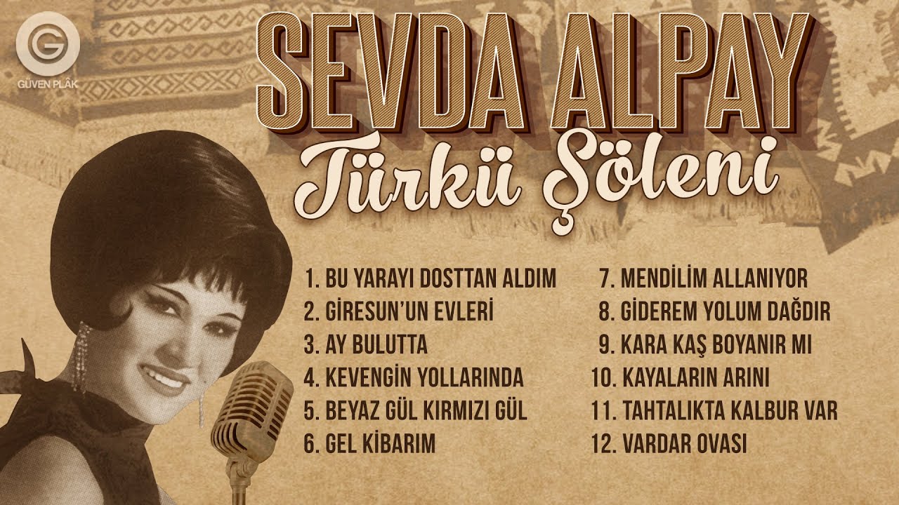 Sevda Alpay - Türkü Şöleni - Full Albüm