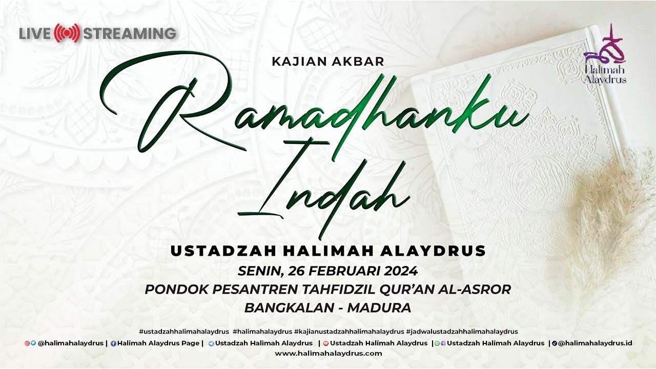 🔴BAGAIMANA AGAR RAMADHAN MENJADI INDAH ? - USTADZAH HALIMAH ALAYDRUS