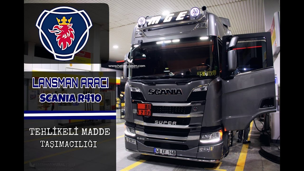 Lansman Aracı Scania R410 - Tehlikeli Madde Taşımacılığı Hakkında Bilgiler / MGE Taşımacılık