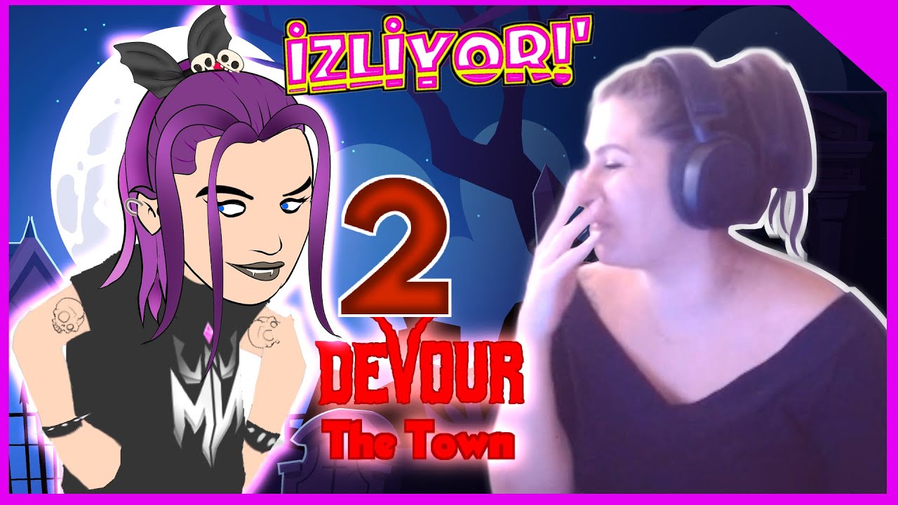 Nemesis Fulya Ablam - Devour: The Town Bölüm 2 Animasyon Parodimizi izliyor
