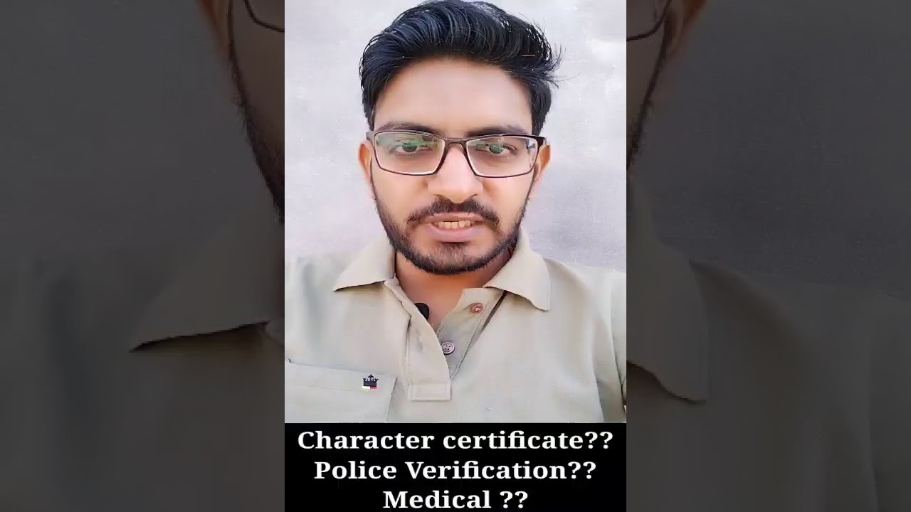 RRB Clerk DV/ Police Verification/Medical/Character Certificate