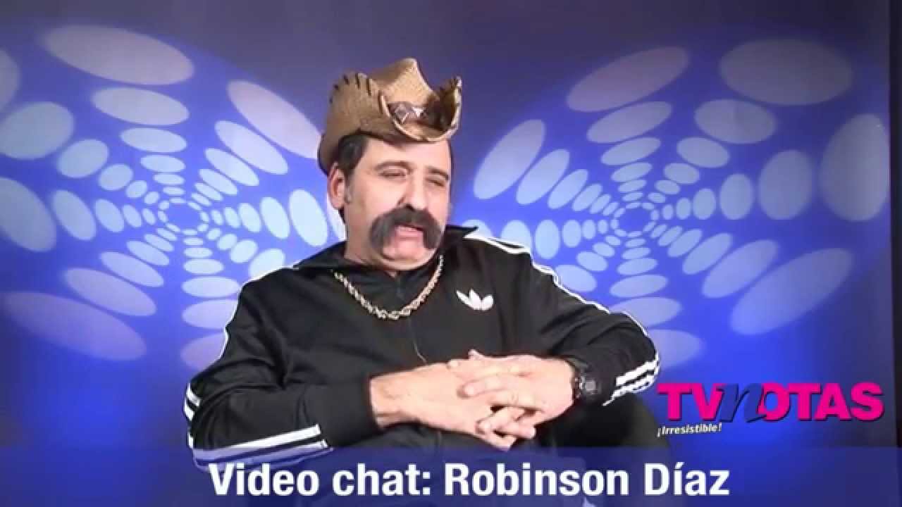 #VideoChatTVNotas Con Robinson D&iacute;az