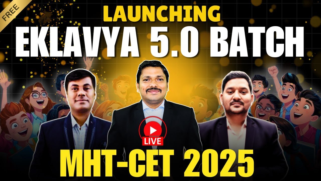 LAUNCHING EKLAVYA 5.0 FREE MHT-CET LIVE BATCH ON YOUTUBE | MHTCET 2025 #eklavyabatch | SOVIND SIR
