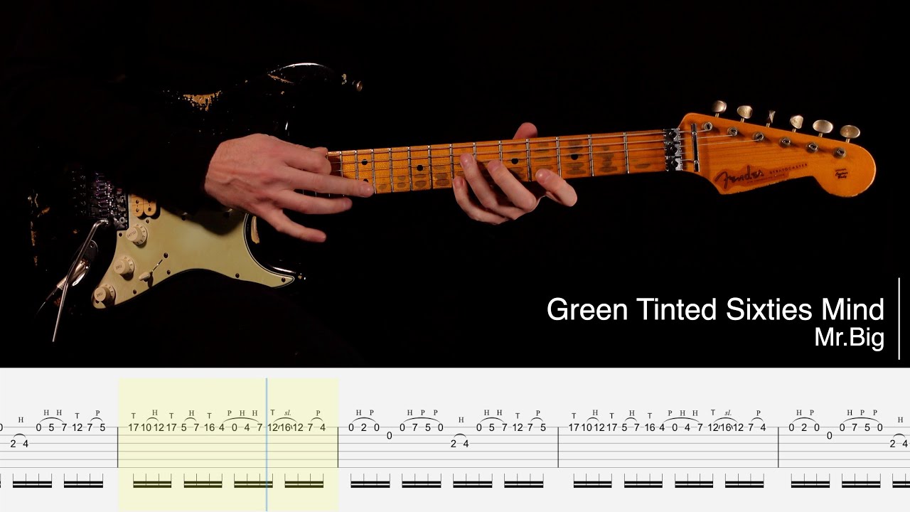 Green Tinted Sixties Mind  -  Mr.Big. (Guitar Cover with Tabs).