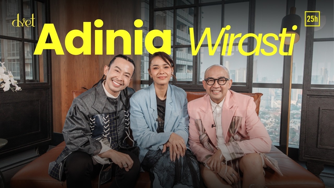 Dave, Iwet dan Adinia Wirasti Ngobrolin Soal Cinta Tanpa Kehilangan Diri | #DVETWith