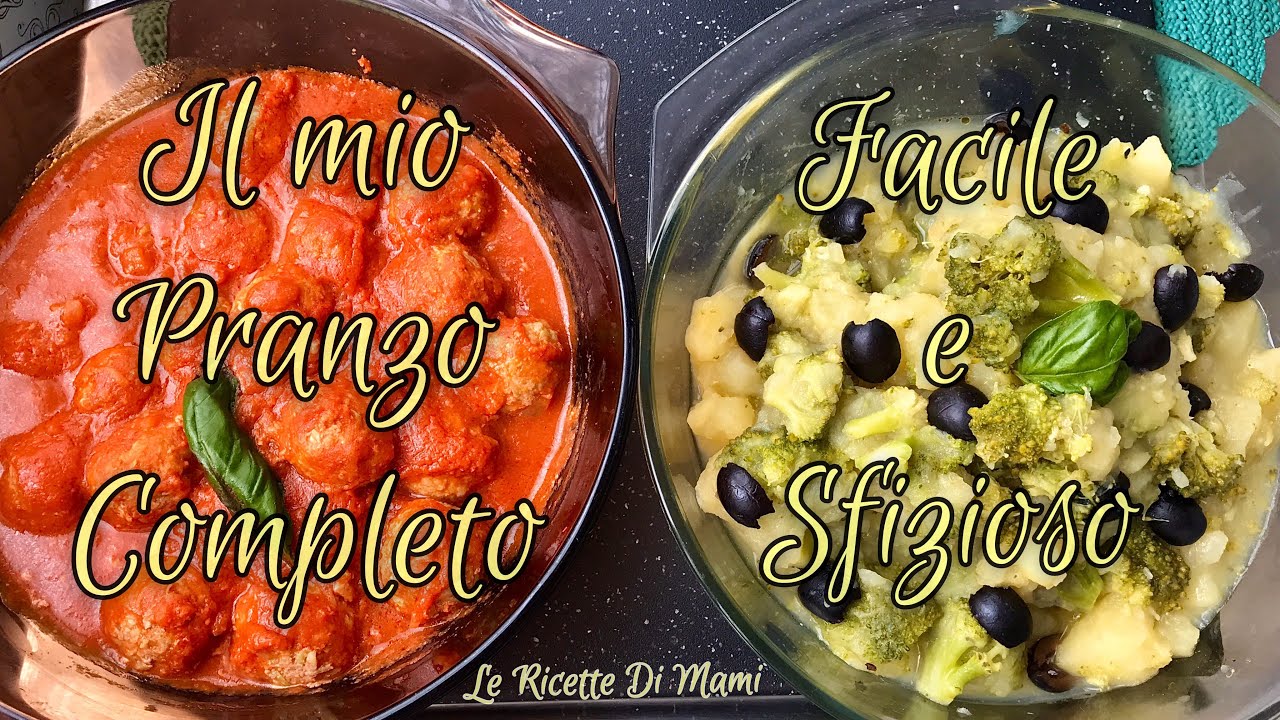 COSA CUCINO PER PRANZO : 2 RICETTE FACILISSIME PRONTE IN POCO TEMPO | Un Pranzo Completo Tutto Gusto