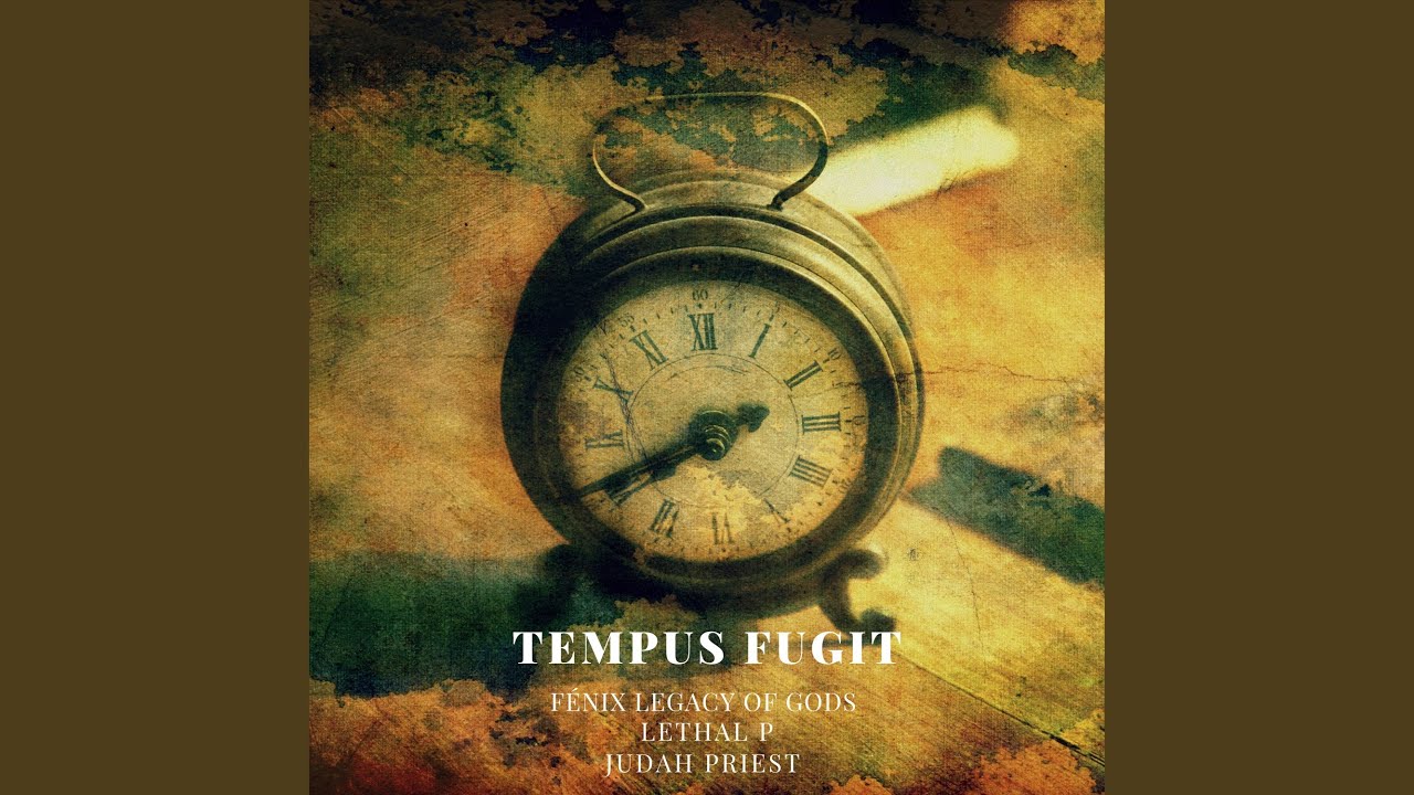 Tempus Fugit