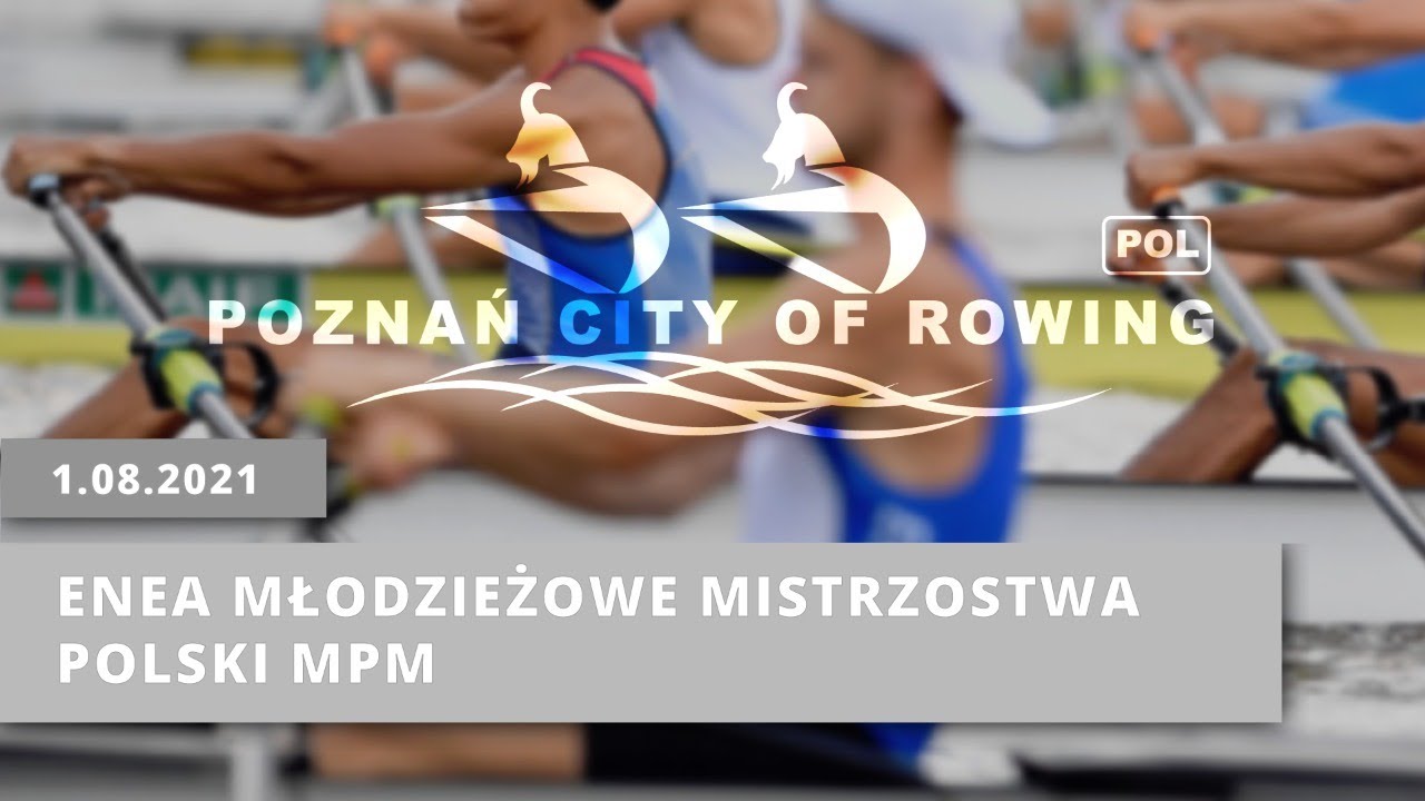 | 1.08.2021 | ENEA Młodzieżowe Mistrzostwa Polski MPM