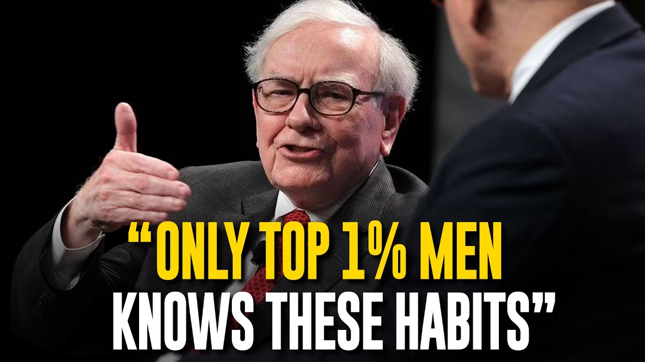 Warren Buffett - Only The Top 1 Percent Have These Habits