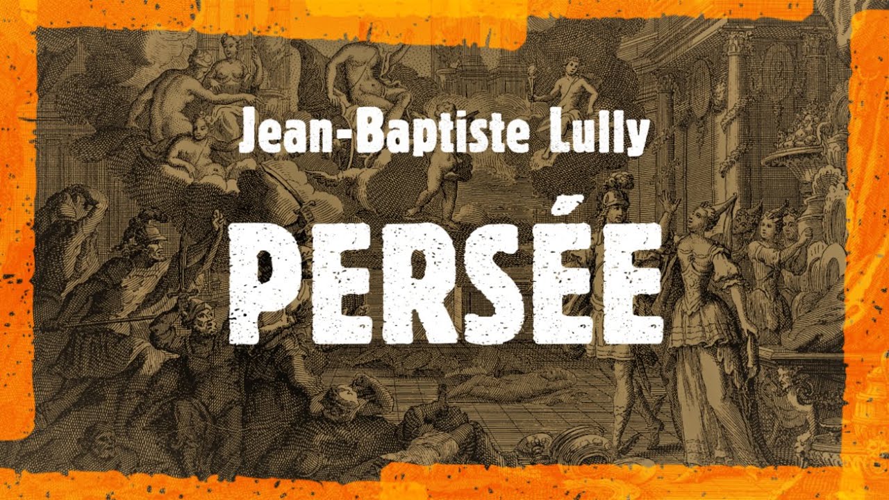J.-B. Lully - Persée (Rousset, 2001)
