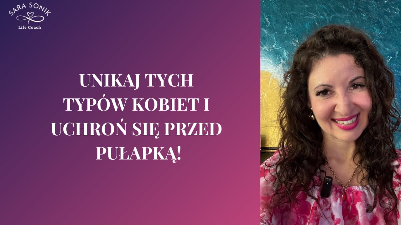 Unikaj tych typów kobiet, żeby nie wpaść w pułapkę!
