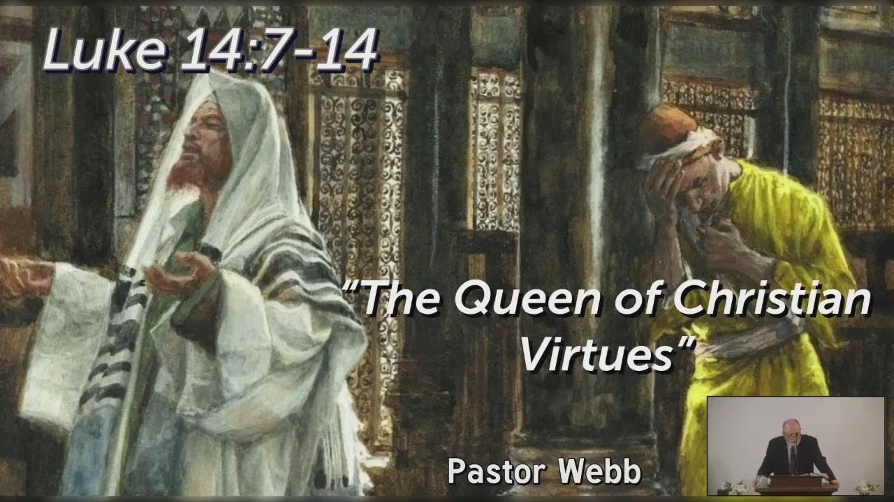 The Queen of Christian Virtues