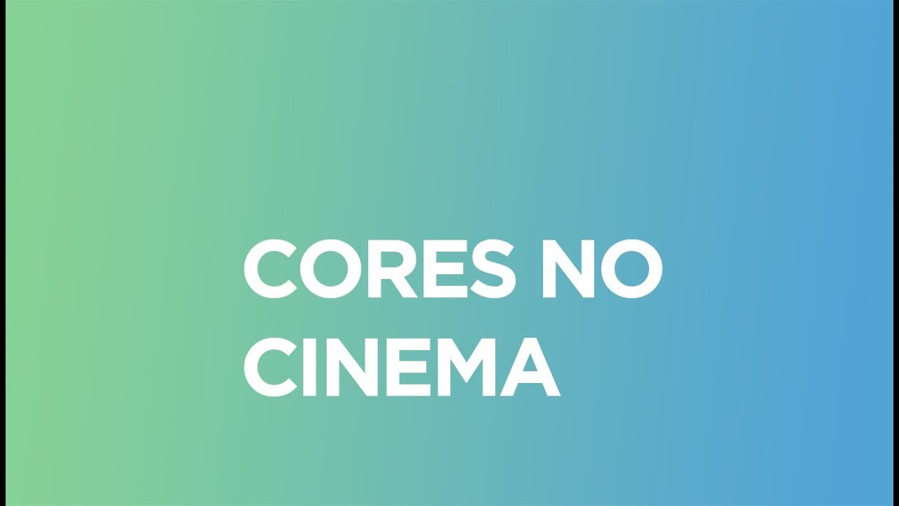 Cores no Cinema - Recyfe #1