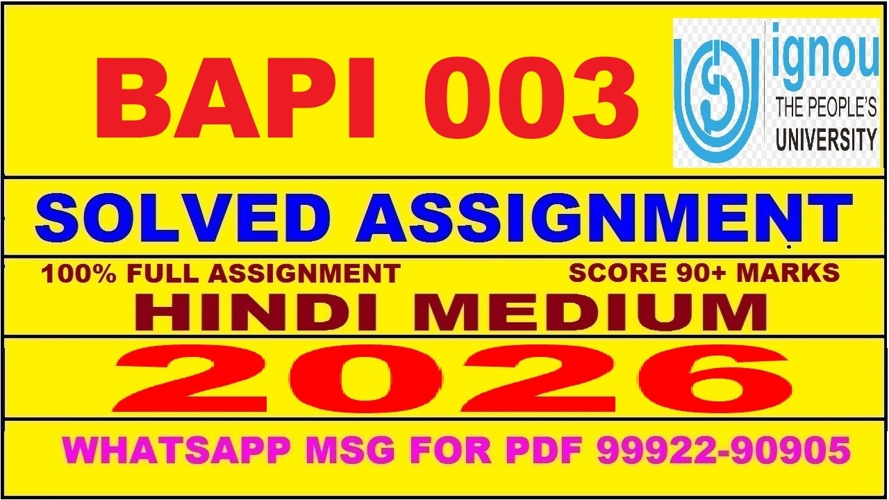 BAPI 003 solved assignment 2026 in Hindi || bapi 003 solved assignment 2026 || ignou bapi003 2026