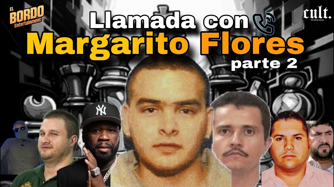 El Bordo ep. 37 Margarito Flores pt. 2 | El Sr. De Los Gallos nos rescató, 50 Cent, Ocran, Camilo...