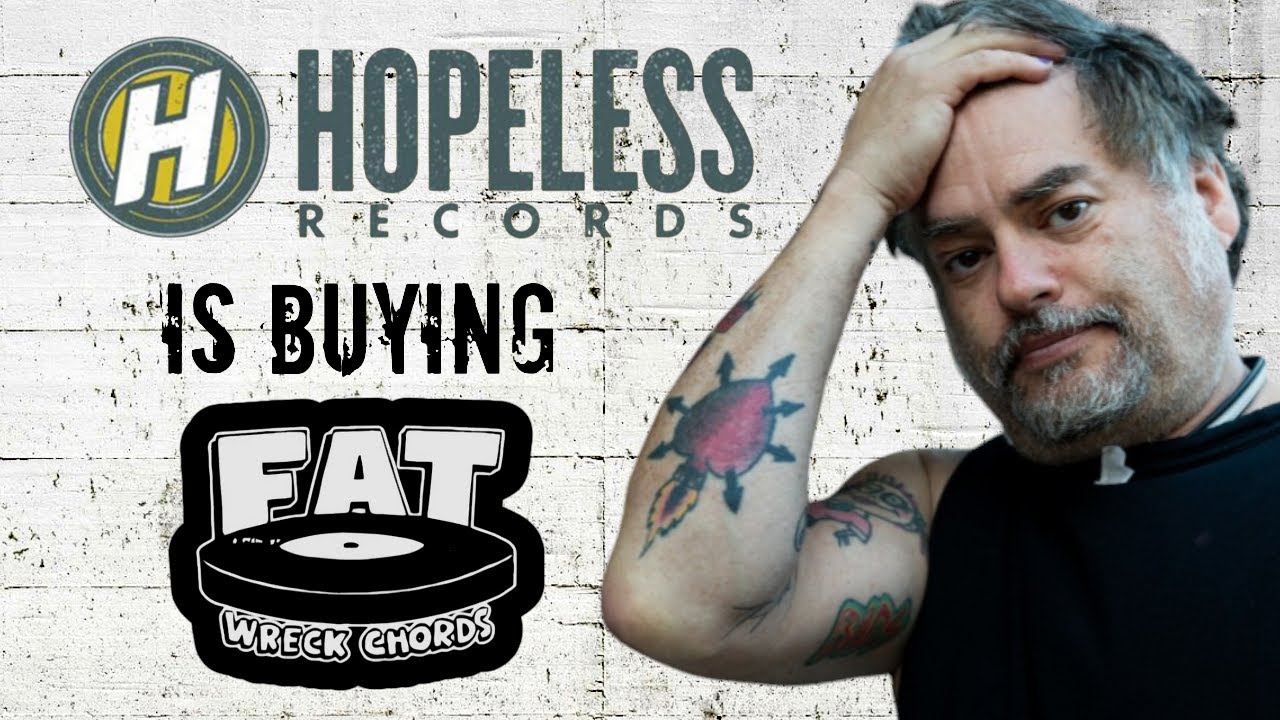 HOPELESS RECORDS to BUY FAT WRECK CHORDS!