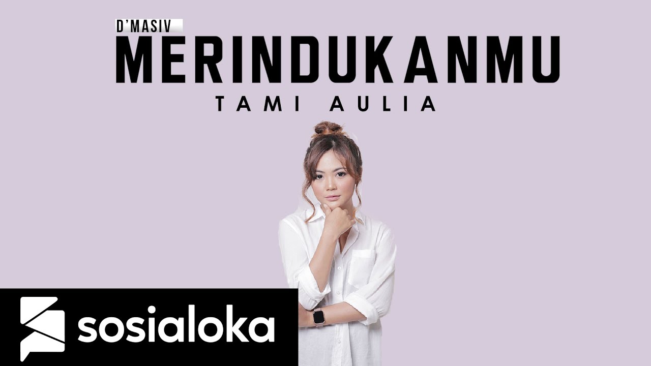 MERINDUKANMU - DMASIV | TAMI AULIA