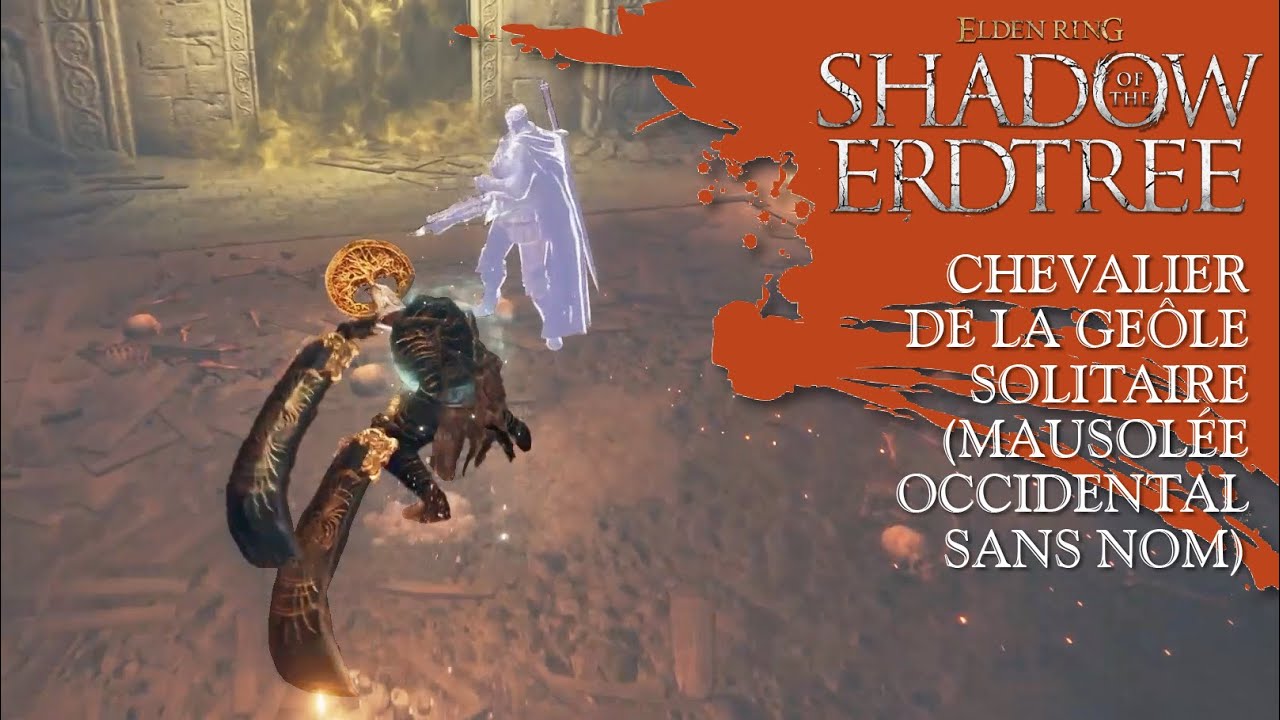 † R.I.P. CHEVALIER DE LA GEÔLE SOLITAIRE - MAUSOLÉE OCCIDENTAL (BOSS) | Shadow of the Erdtree