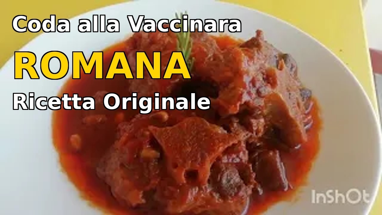 La Vera Coda alla Vaccinara &ndash; Ricetta Tradizionale Romana