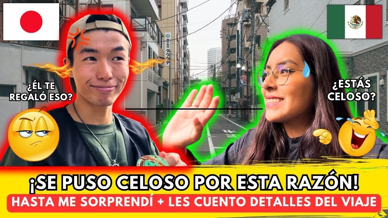 😳 ¡MI ESPOSO 🇯🇵 SE PUSO CELOSO POR PRIMERA VEZ! | CHISME: JAPÓN EN ESTO ESTÁ MUY ATRASADO 🙄