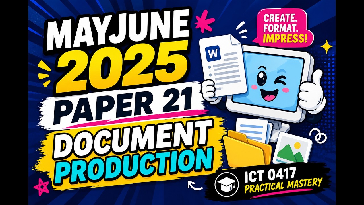 MayJune 2025 Paper 21 Document Production