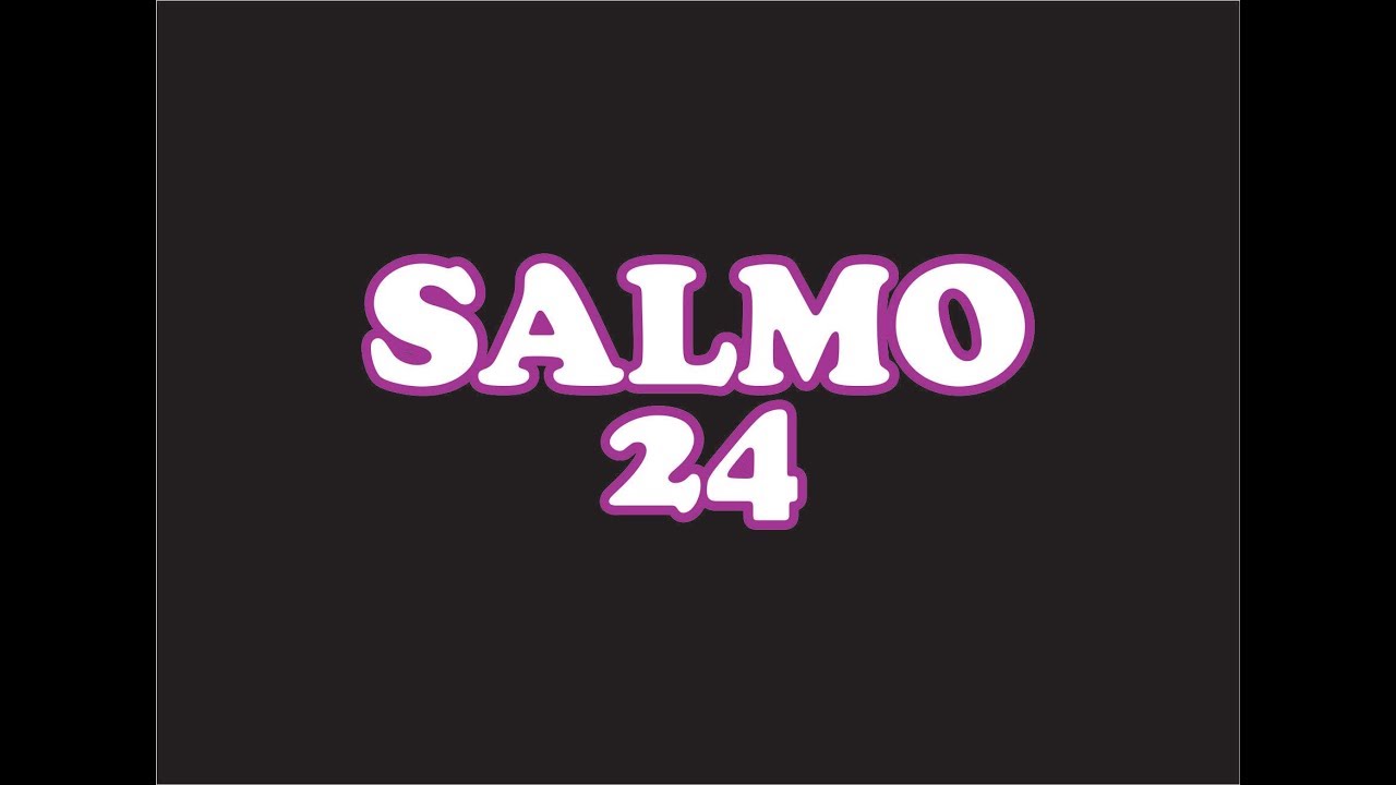 Salmo 24 