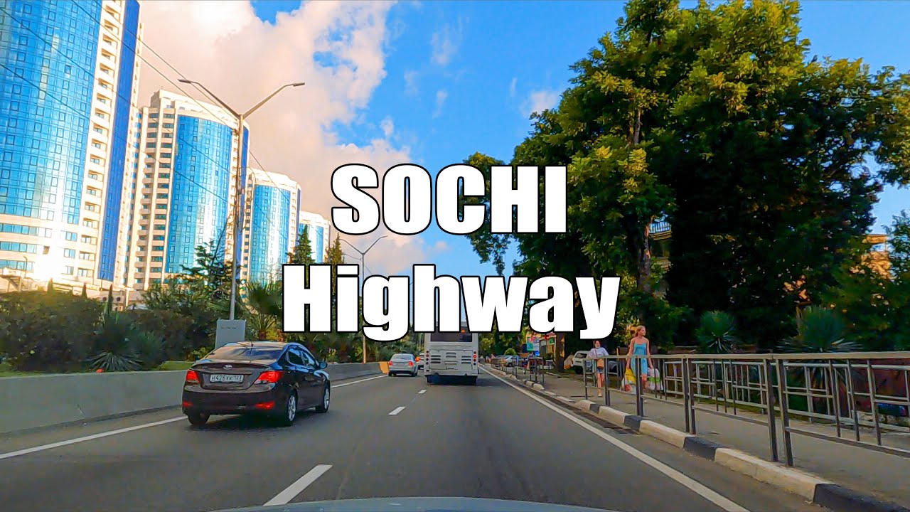 Sochi - Adler - Driving Highway - Russia