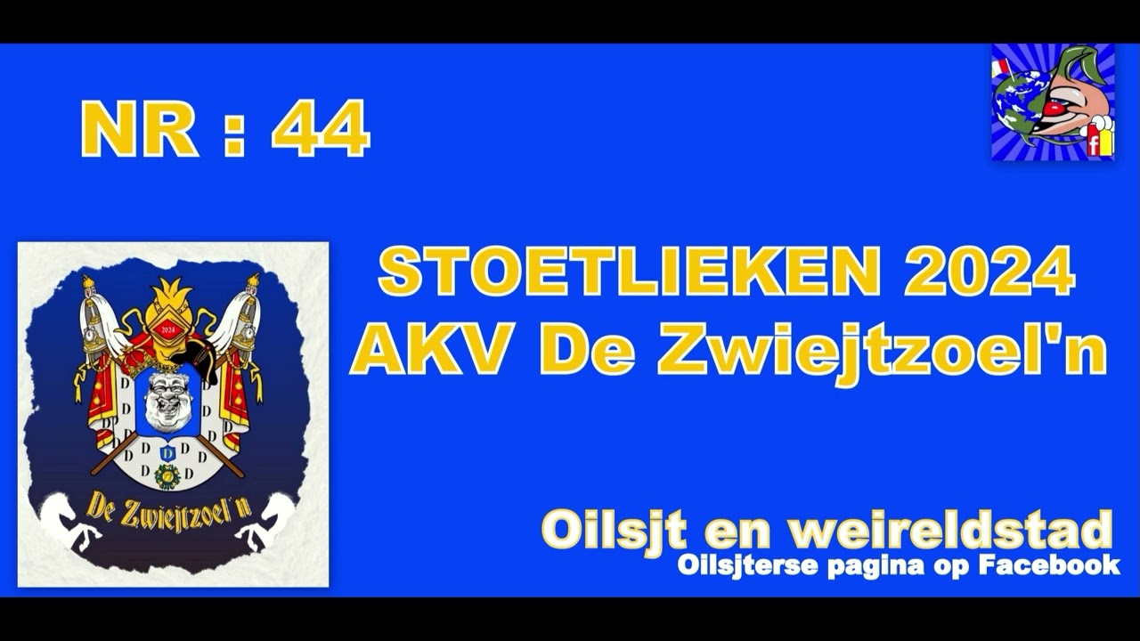STOETLIEKEN 2024 : AKV De Zwietjzoel'n - Keinink – Koizer – Admirool, den Dozje es da allemool.