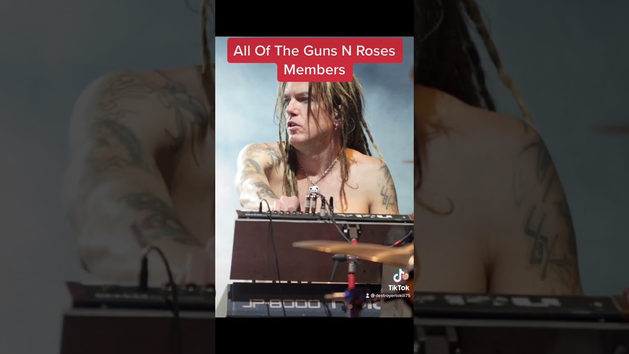 All Of The Guns N Roses Members