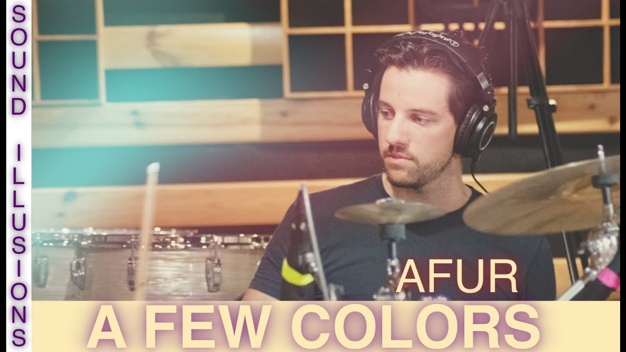 A Few Colors - AFUR (Official Clip)
