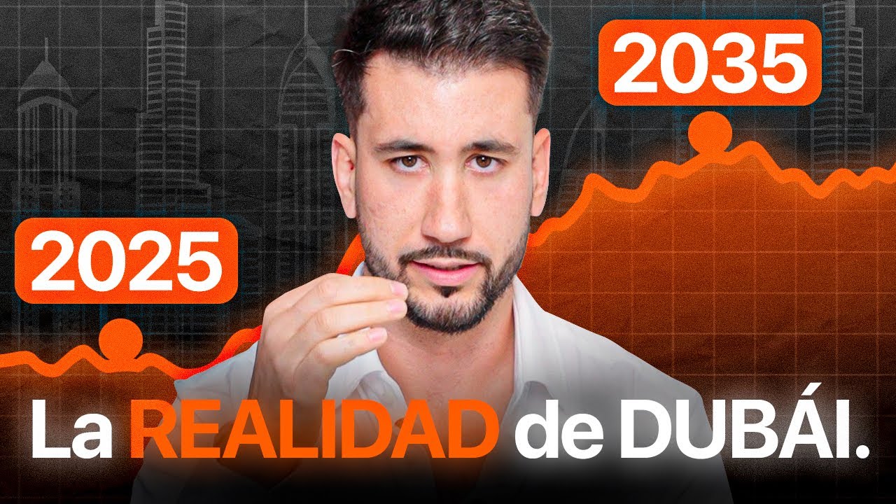 La REALIDAD de DUBÁI ¿OPORTUNIDAD o BURBUJA?