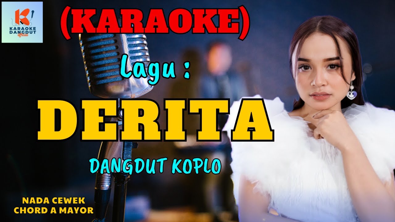 Derita Karaoke Nada Cewek | Karaoke Dangdut Official | Cover PA 600