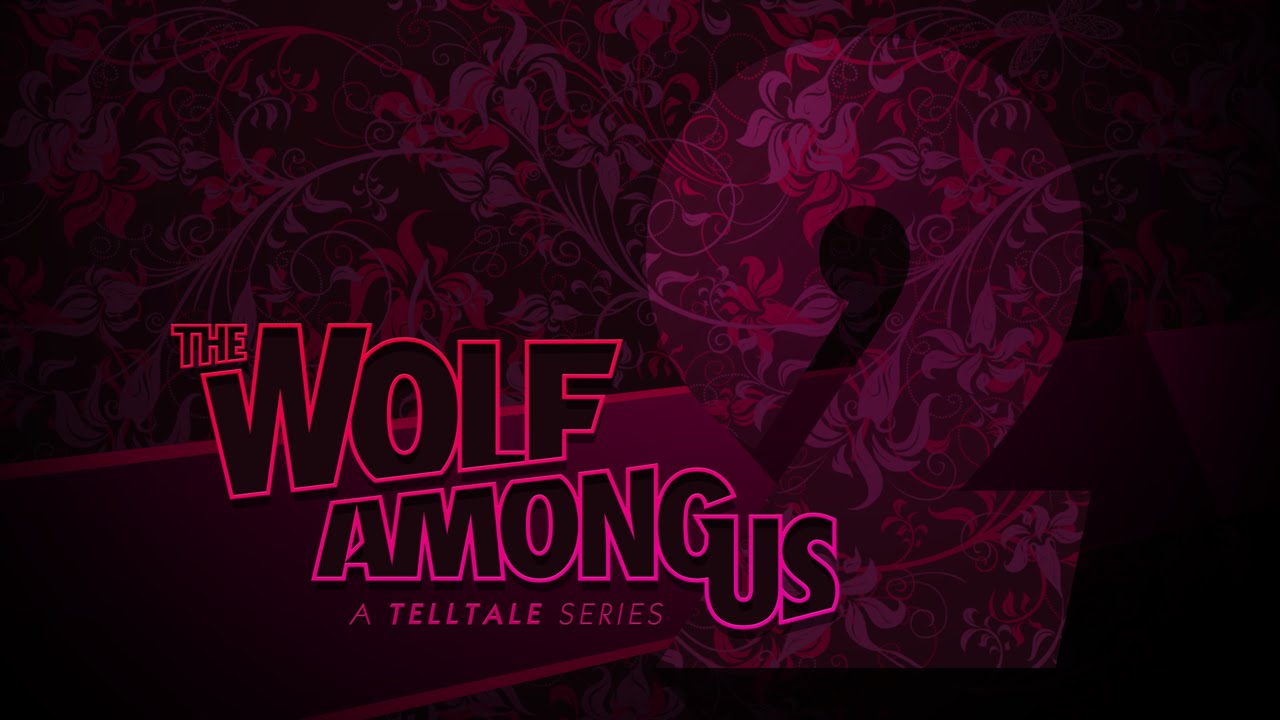 The Wolf Among Us Season 2 - Announcement Trailer