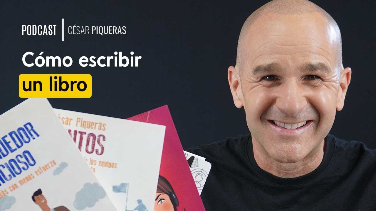 #002 Cómo escribir un libro | César Piqueras