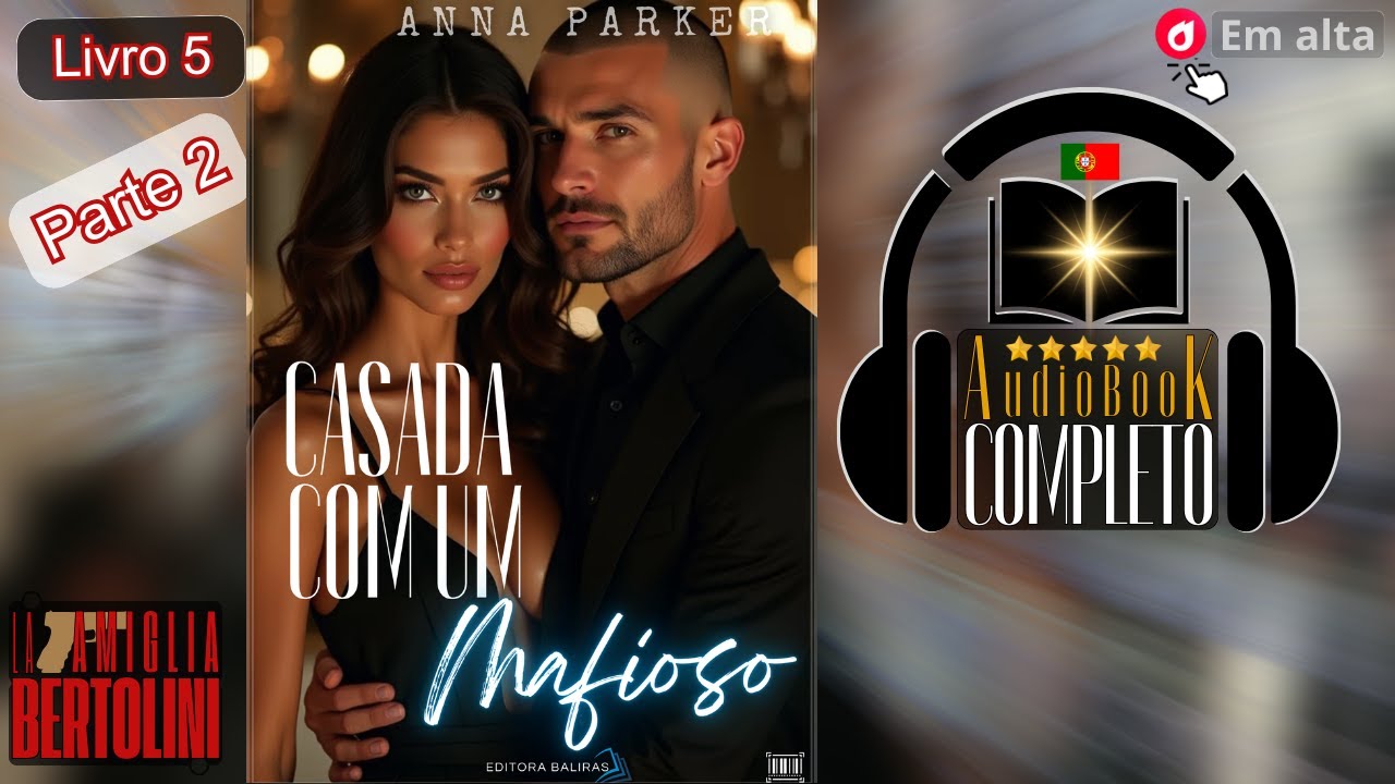 Casada Com Um Mafioso: Ele Não Vai Deixá-la Escapar... | Audiobook Romance (Parte 2)