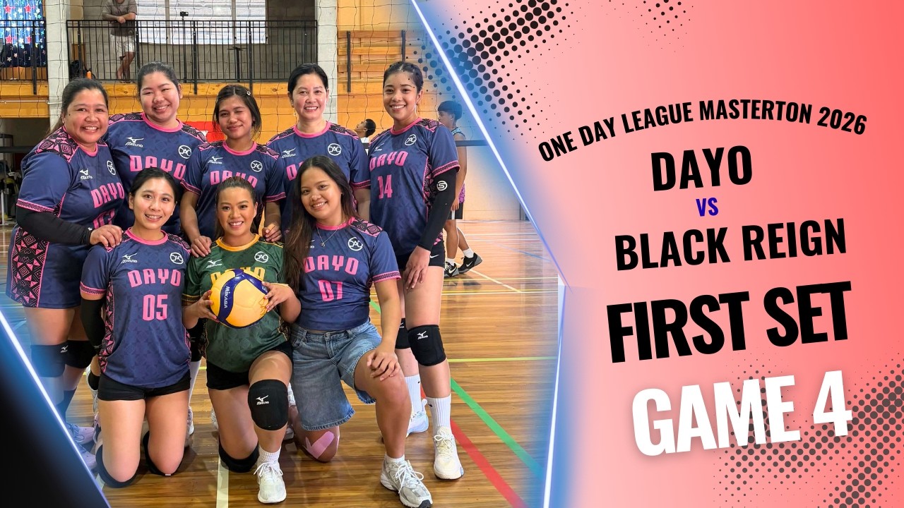GAME 4 - 1st Set vs BLACK REIGN