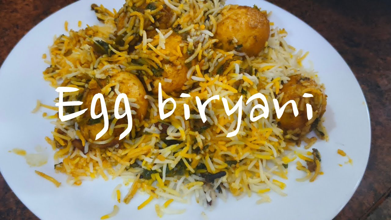 Egg biryani |अंडा बिरयानी  