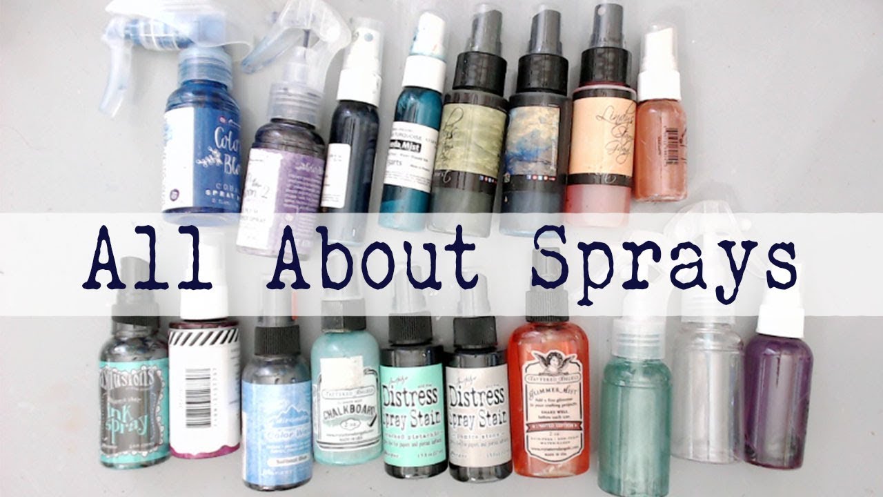 Beginners Mixed Media--ALL ABOUT SPRAYS--How to use Sprays?