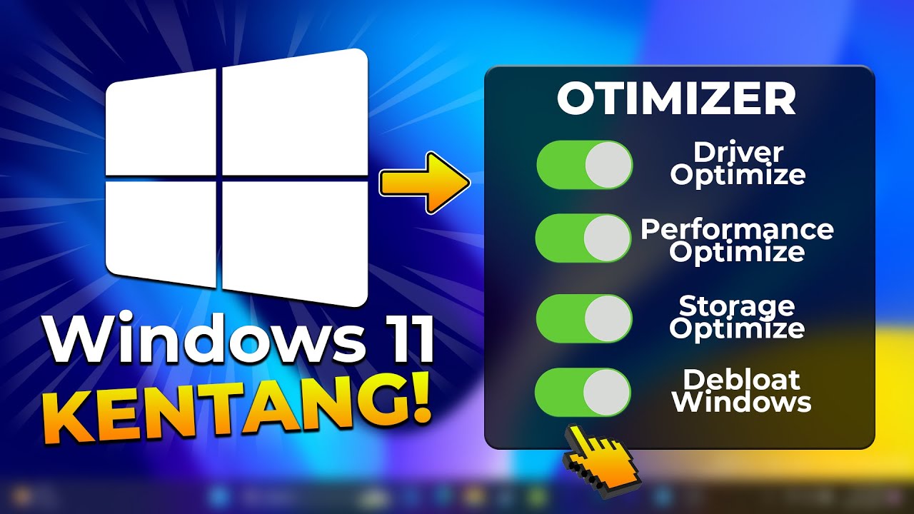 Laptop KenTang Jadi KenCang! Lakukan Ini Setelah Install Windows 11 di Laptop KENTANG!