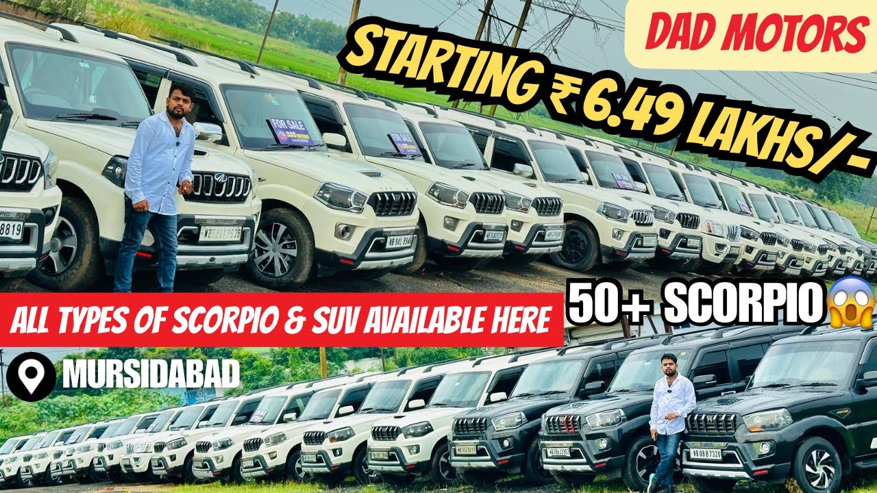Huge Collection of Scorpio🔥S4,S5,S10,S11 | DAD MOTORS | Second hand Scorpio in Murshidabad 